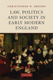 Cover of Law, politics and society in early modern England by C. W. Brooks