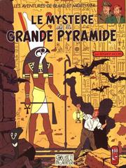 Front cover of Le mystère de la grande pyramide - Tome 1 by Edgar P. Jacobs