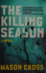 Front cover of The killing season by Mason Cross