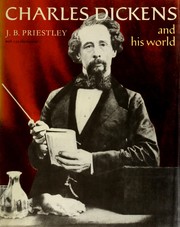 Front cover of Charles Dickens and his world by J. B. Priestley