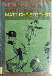 Cover of Lucky seven by Matt Christopher