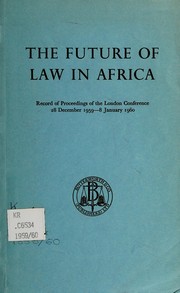 Front cover of The future of law in Africa by Conference on the Future of Law in Africa (1959-60 London)