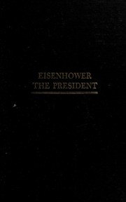 Cover of Eisenhower, the President by Merlo John Pusey