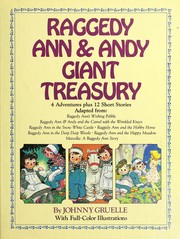 Front cover of Raggedy Ann & Andy giant treasury by Golden, Nancy.