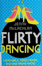 Cover of Flirty dancing by Jenny McLachlan