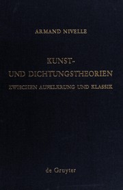 Cover of Kunst-und Dichtungstheorien zwischen Aufklärung und Klassik by Armand Nivelle