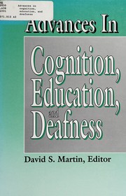 Front cover of Advances in cognition, education, and deafness by David S. Martin