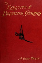Front cover of The Exploits of Brigadier Gerard by Arthur Conan Doyle