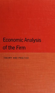 Front cover of Economic analysis of the firm: theory and practice by Ivory L. Lyons