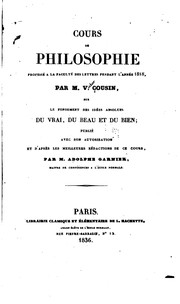 Cover of Cours de philosophie, professé à la faculté des lettres pendant l'année 1818 .. by Victor Cousin