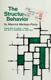 Cover of The structure of behavior by Maurice Merleau-Ponty