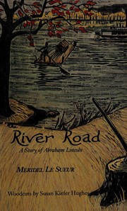 Front cover of The river road by Meridel Le Sueur