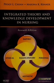 Cover of Integrated theory and knowledge development in nursing by Peggy L. Chinn