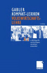 Front cover of Gabler Kompakt-Lexikon Volkswirtschaftslehre by Dirk Piekenbrock