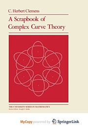 Front cover of A Scrapbook of Complex Curve Theory by C. Herbert Clemens