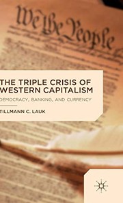 Front cover of The Triple Crisis of Western Capitalism by T. Lauk