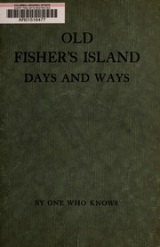 Front cover of Old Fisher's Island days and ways by Mary B. Edmonds