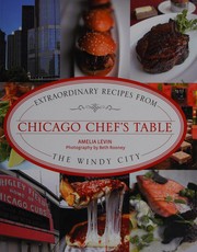 Cover of Chicago chef's table by Amelia Levin