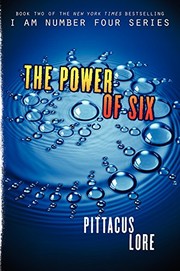 Front cover of The Power of Six by Pittacus Lore