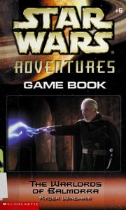 Front cover of Star Wars - The Warlords of Balmorra Game Book by Ryder Windham