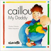 Front cover of Caillou by Christine L'Heureux