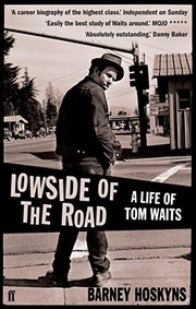 Front cover of Lowside of the road by Barney Hoskyns