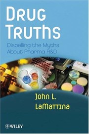 Cover of Drug truths by John L. LaMattina