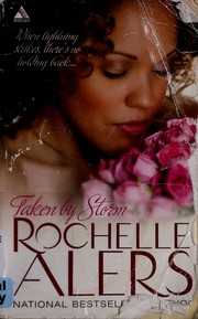 Front cover of Taken by storm by Rochelle Alers