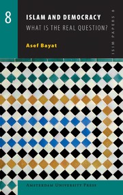 Cover of Islam and democracy by Asef Bayat