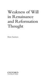 Cover of Weakness of will in Renaissance and Reformation thought by Risto Saarinen