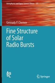 Front cover of Fine Structure of Solar Radio Bursts by Gennady P. Chernov