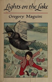 Front cover of Lights on the lake by Gregory Maguire