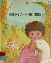 Front cover of Benny and his geese by Tjerk Zijlstra