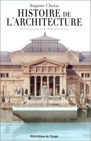 Cover of Histoire de l'architecture by Auguste Choisy