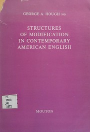 Front cover of Structures of modification in contemporary American English by George A. Hough