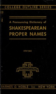 Front cover of A pronouncing dictionary of Shakespearian proper names by Theodora Ursula Irvine