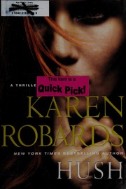 Cover of Hush by Karen Robards