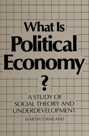Front cover of What is political economy? by Martin Staniland