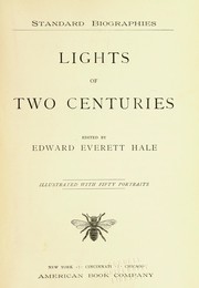 Cover of Lights of two centuries by Edward Everett Hale