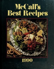 Front cover of McCall's Best Recipes, 1990 by McCall's Magazine