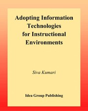 Front cover of Adopting information technologies for instructional environments by Siva Kumari