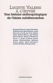 Front cover of Lucette Valensi à l'œuvre by François Pouillon