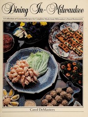 Front cover of Dining in--Milwaukee by Carol DeMasters