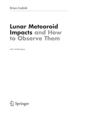 Front cover of Lunar Meteoroid Impacts and How to Observe Them by Brian Cudnik