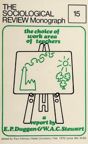 Front cover of The choice of work area of teachers by E. P. Duggan