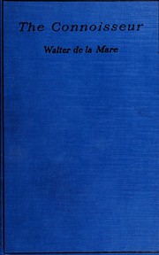 Front cover of The Connoisseur and Other Stories by Walter De la Mare
