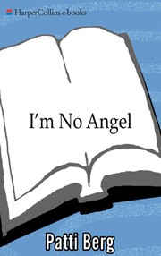 Front cover of I'm no angel by Patti Berg