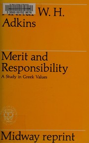 Front cover of Merit and Responsibility a Study in Greek Values by Arthur W. H. Adkins