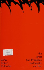 Front cover of The great San Francisco earthquake and fire by John Robert Colombo