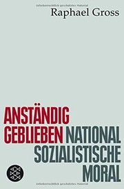 Cover of Anständig geblieben by Raphael Gross